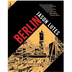 Berlin, Sachbücher von Jason Lutes