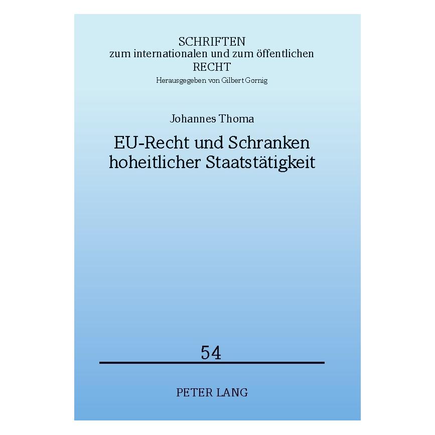 Peter Lang Thoma:EU-Recht und Schranken hoheitlich (Deutsch, Johannes Thoma) (64887184)