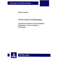 At the Limits of Presentation, Fachbücher von Martta Heikkilä