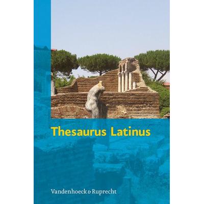 Thesaurus Latinus, Taschenbuch von Matthias Hengelbrock, Vandenhoeck + Ruprecht, 978-3-525-25700-5