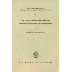 Die Besitz- und Betriebsgesellschaft., Fachbücher von Manfred Neitzel