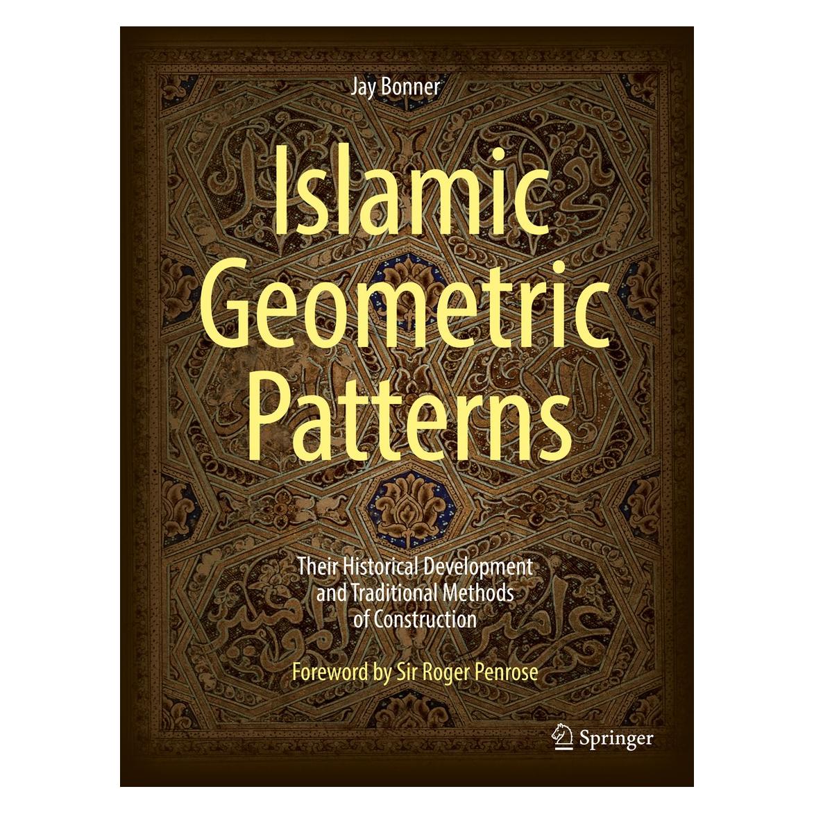 Springer Bonner:Islamic Geometric Patterns (Englisch, Hardcover, Jay Bonner) (9781441902160)