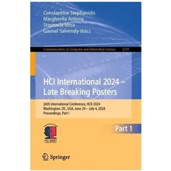 HCI International 2024 - Late Breaking Posters, Fachbücher von Stavroula Ntoa, Margherita Antona, Constantine Stephanidis, Gavriel Salvendy