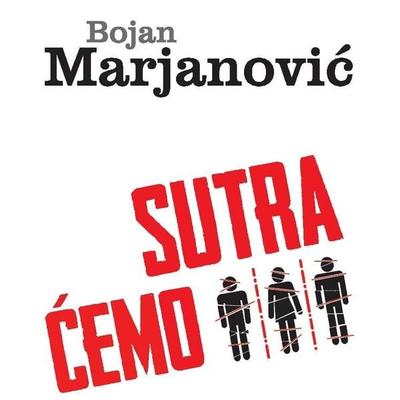 Sutra ćemo - Bojan Marjanovic, Audio, 9789179235208
