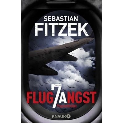 Flugangst 7A, Taschenbuch von Sebastian Fitzek, Knaur Taschenbuch