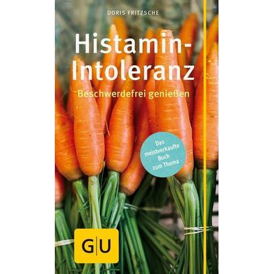 Histamin-Intoleranz, Taschenbuch von Doris Fritzsche, Gräfe und Unzer Verlag GmbH, 978-3-8338-5294-7