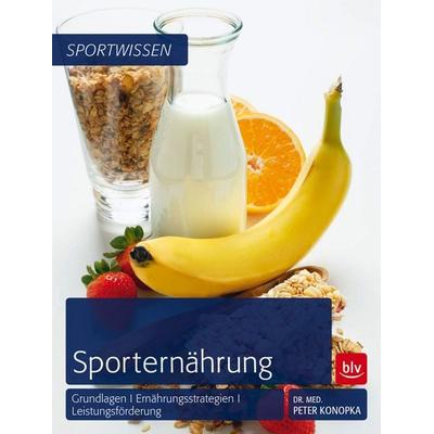 Sporternährung, Taschenbuch von Peter Konopka, BLV Buchverlag