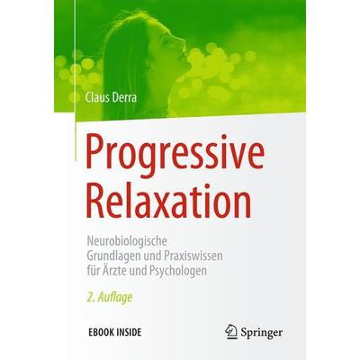 Progressive Relaxation, Set von Claus Derra, Springer Berlin, 978-3-662-54247-7
