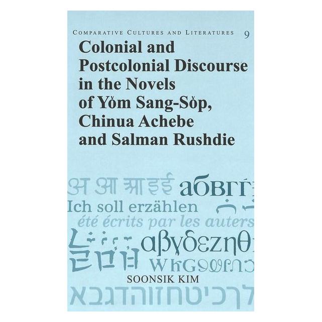 Peter Lang Soonsik Kim:Colonial and Postcolonial D (Englisch, Hardcover, Soonsik Kim) (67743508)