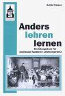 Anders lehren lernen. EinÜbungskurs für emotional fundierte Lehrkompetenz. - Preis vom 16.10.2026 11:41:07 h