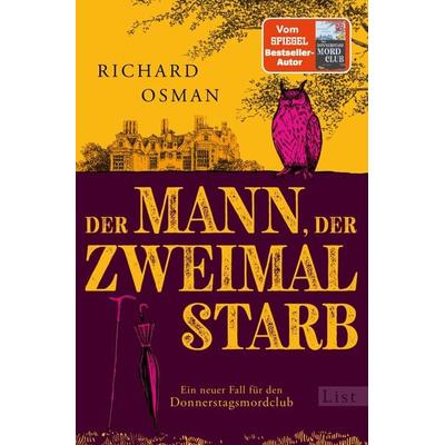 Der Mann, der zweimal starb, Taschenbuch von Richard Osman, List Hardcover