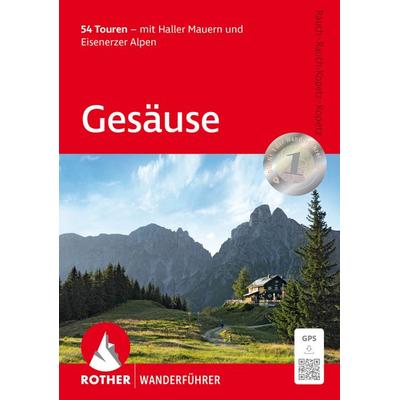 ROTHER Wanderführer Gesäuse, Taschenbuch von Carl Rauch,Anna Rauch-Kopetz,Heinrich Kopetz, Rother Bergverlag, 978-3-7633-1460-7