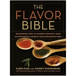 The Flavour Bible, Ratgeber von Andrew Dornenburg, Karen Page