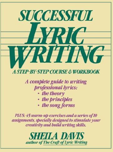 Sheila Davis - Successful Lyric Writing: A Step by Step Course and Workbook - Preis vom 12.10.2026 11:37:12 h