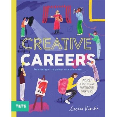 Creative Careers, Gebundene Ausgabe von Lucia Vinti, Thames and Hudson, 978-1-917055-13-0
