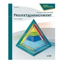 Projektmanagement, Schulbücher von Bruno Jenny