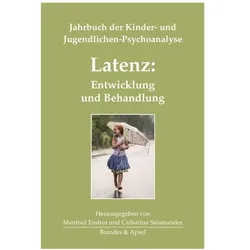 Latenz: Entwicklung und Behandlung, Fachbücher