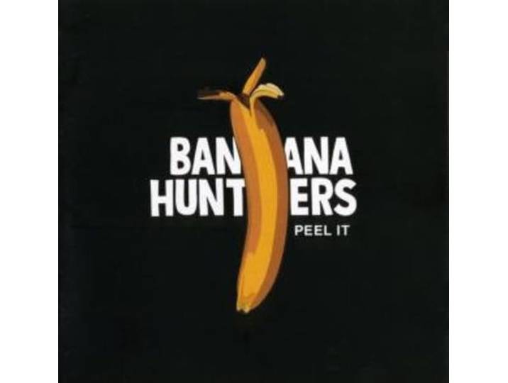 Banana Hunters - Peel It