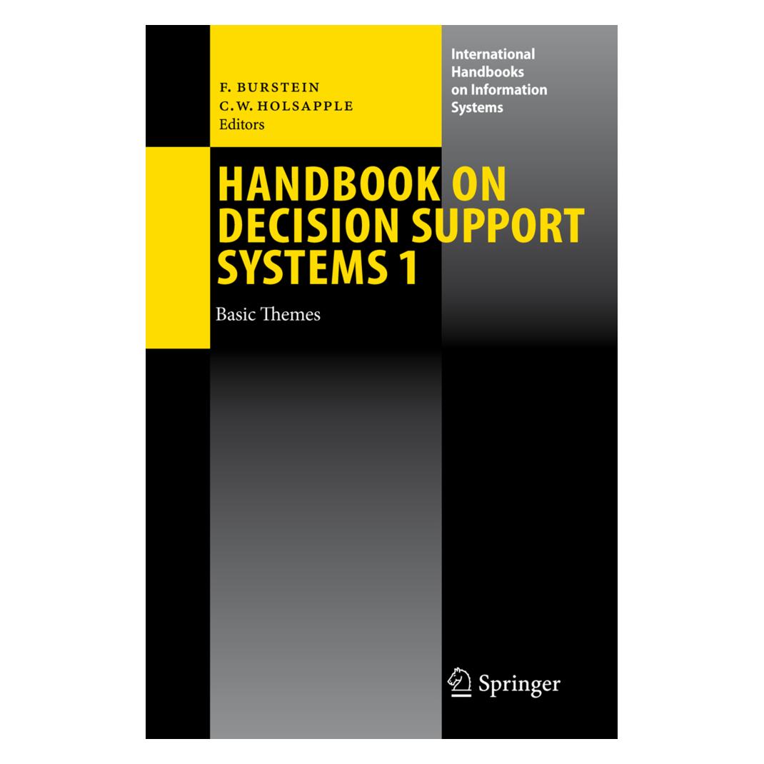 Springer Handbook on Decision Support Systems 1 (Englisch, Softcover, Clyde W. Holsapple, Frada Burstein) (55946765)