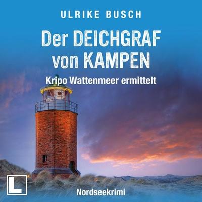 Der Deichgraf von Kampen - Ulrike Busch, Audio, 4255674812107