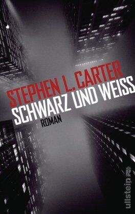 Carter, Stephen L. - Schwarz und Weiß: Roman - Preis vom 11.10.2026 03:10:56 h