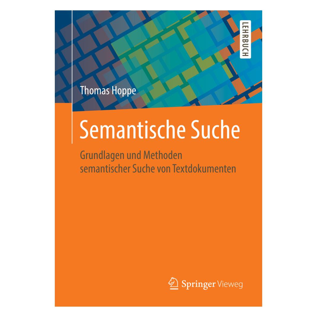Springer Semantische Suche (Deutsch, Softcover, Thomas Hoppe) (35151786)