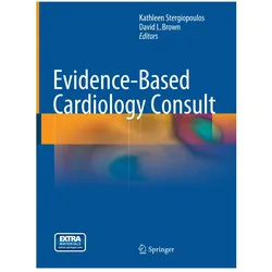 Evidence-Based Cardiology Consult, Fachbücher von Kathleen Stergiopoulos, David L. Brown