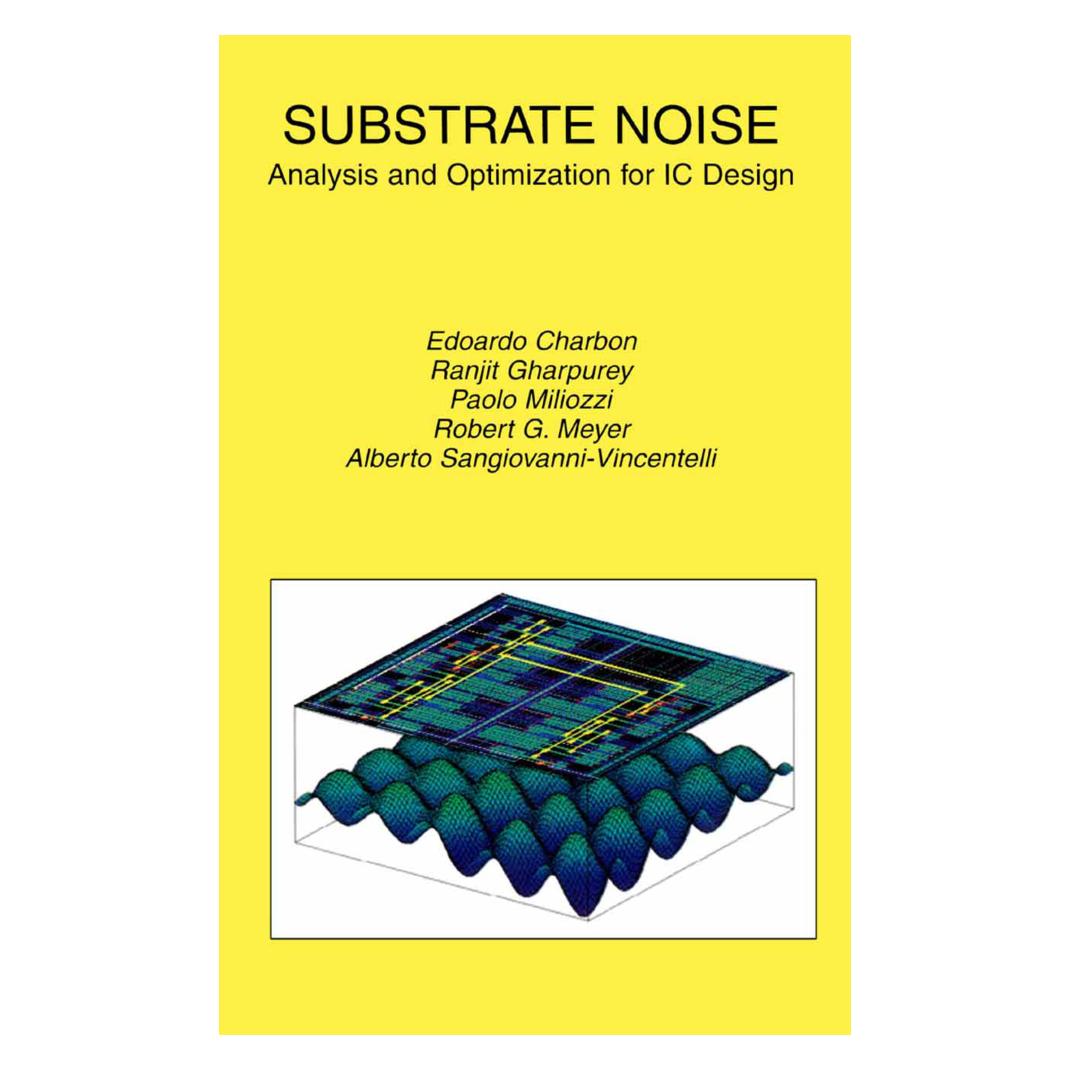 Springer Substrate Noise (Englisch, Softcover, Alberto L. Sangiovanni-Vincentelli, Edoardo Charbon, Paolo Miliozzi, Ranjit Gharpurey, Robert G. Meyer) (55534282)