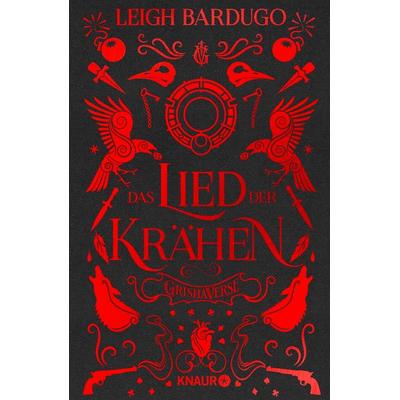 Das Lied der Krähen, Gebundene Ausgabe von Leigh Bardugo, Knaur, 978-3-426-22801-2