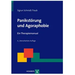 Panikstörung und Agoraphobie, Fachbücher von Sigrun Schmidt-Traub