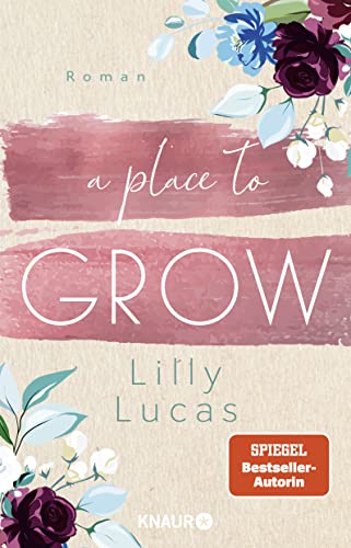 Lilly Lucas - A Place to Grow: Roman (Cherry Hill, Band 2) - Preis vom 11.10.2026 15:43:13 h