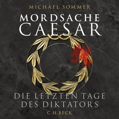 Mordsache Caesar - Michael Sommer, Audio, 9783406825811