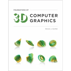 Foundations of 3D Computer Graphics, Fachbücher von Steven J. Gortler