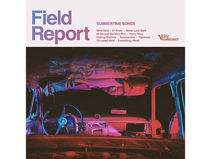 Field Report - Summertime Songs