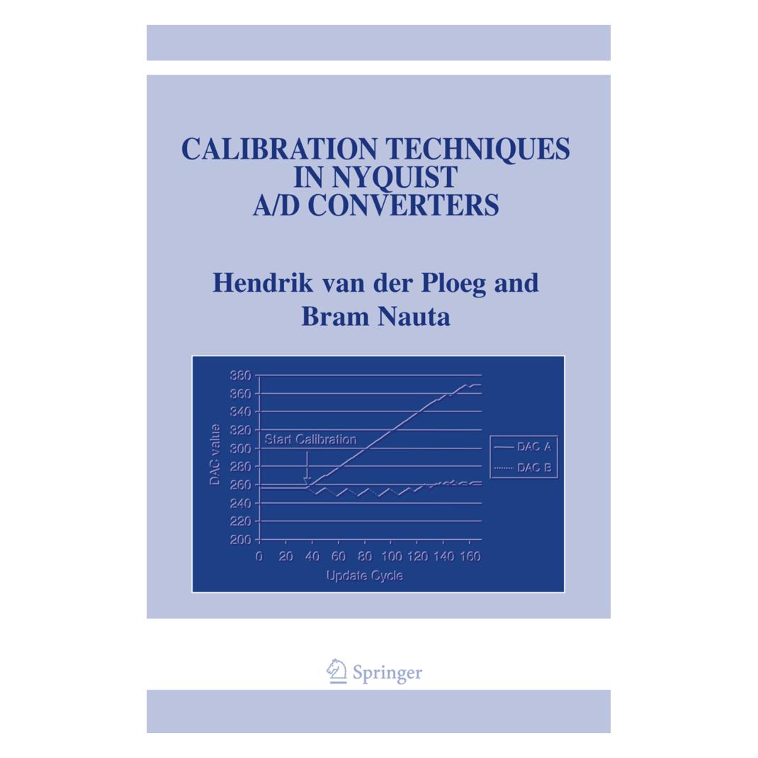 Springer Calibration Techniques in Nyquist A/D Converters (Englisch, Softcover, Bram Nauta, Hendrik van der Ploeg) (55378363)