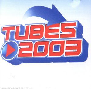 Various - Tubes 2003 - Preis vom 08.10.2026 07:26:42 h