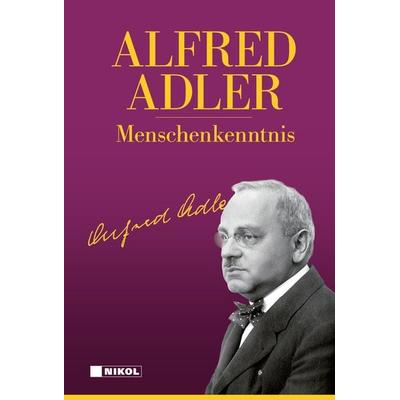 Menschenkenntnis, Gebundene Ausgabe von Alfred Adler, Nikol, 978-3-86820-770-5