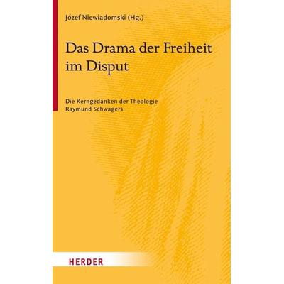 Das Drama der Freiheit im Disput, Gebundene Ausgabe von , Herder, 978-3-451-37554-5