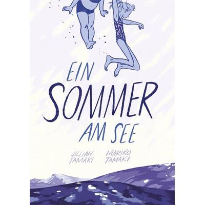 Ein Sommer am See, Gebundene Ausgabe von Mariko Tamaki,Jilian Tamaki, Reprodukt, 978-3-95640-025-4