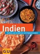 Sadhna Dhawan - Indien: Kochen und verwöhnen mit Originalrezepten (GU neue Länderreihe) - Preis vom 13.10.2026 19:28:25 h