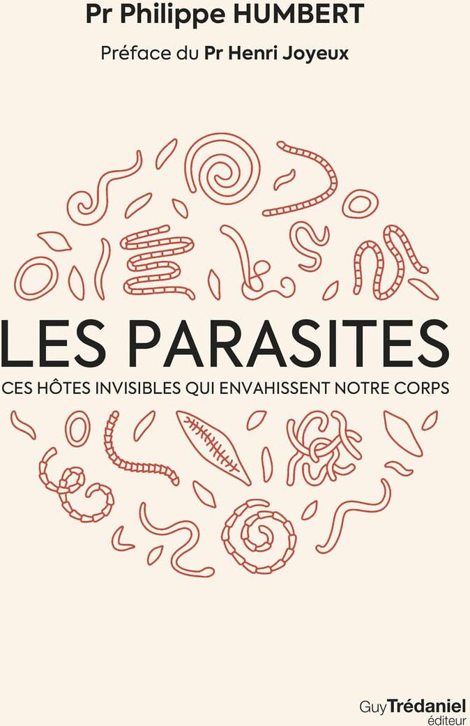 Philippe Humbert - Les parasites : ces hôtes invisibles qui envahissent notre corps - Preis vom 09.10.2026 07:28:09 h