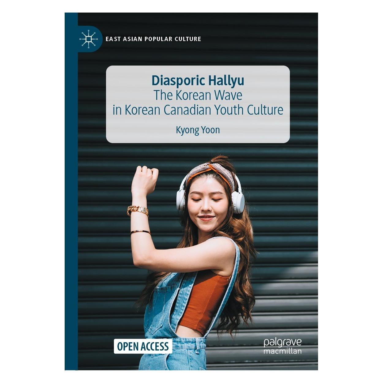 Springer Yoon:Diasporic Hallyu (Englisch, Hardcover, Kyong Yoon) (9783030949631)