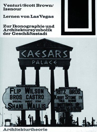 Robert Venturi - Bauwelt Fundamente, Bd.53, Lernen von Las Vegas: Zur Ikonographie und Architektursymbolik der Geschäftsstadt - Preis vom 02.10.2026 23:42:20 h