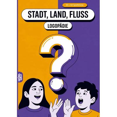 Stadt, Land, Fluss, Logopädie, Taschenbuch von Grübelgold Rätselhefte, Grübelgold, 978-3-693-19200-9