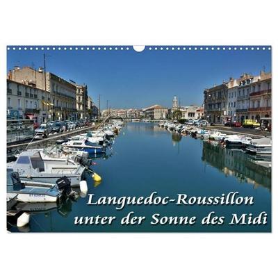 Languedoc-Roussillon - unter der Sonne des Midi (Wandkalender 2027 DIN A3 quer), CALVENDO Monatskalender