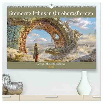 Steinerne Echos in Ouroborosformen - Landschaftliche Illustrationen (hochwertiger Premium Wandkalender 2027 DIN A2 quer), Kunstdruck in Hochglanz