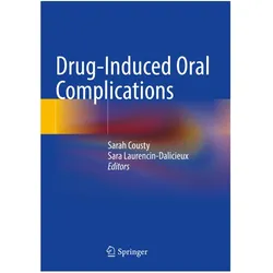 Drug-Induced Oral Complications, Fachbücher