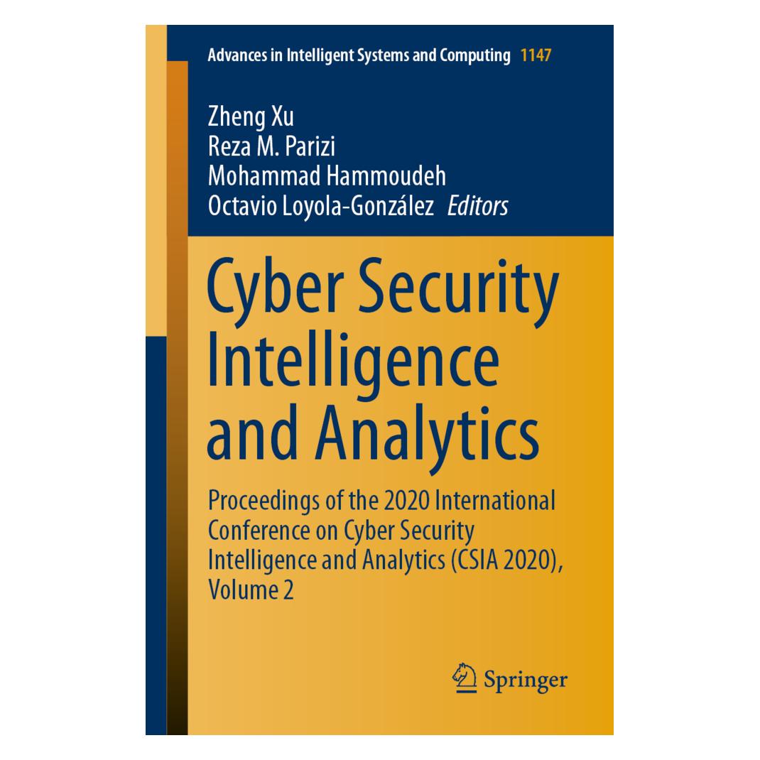 Springer Cyber Security Intelligence and Analytics (Englisch, Softcover, Mohammad Hammoudeh, Octavio Loyola-González, Reza M. Parizi, Zheng Xu) (56128778)