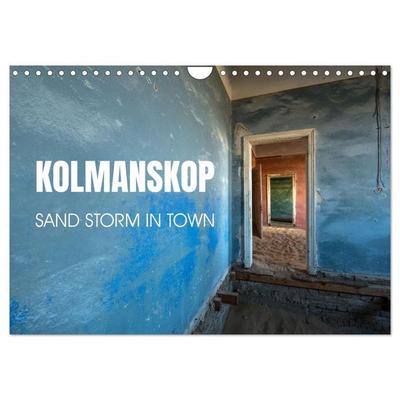 Kolmanskop Sand storm in town (Wall Calendar 2027 DIN A4 landscape), CALVENDO 12 Month Wall Calendar