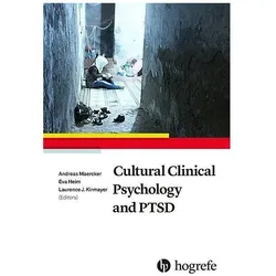 Cultural Clinical Psychology and PTSD, Fachbücher von Andreas Maercker, Laurence J. Kirmayer, Eva Heim